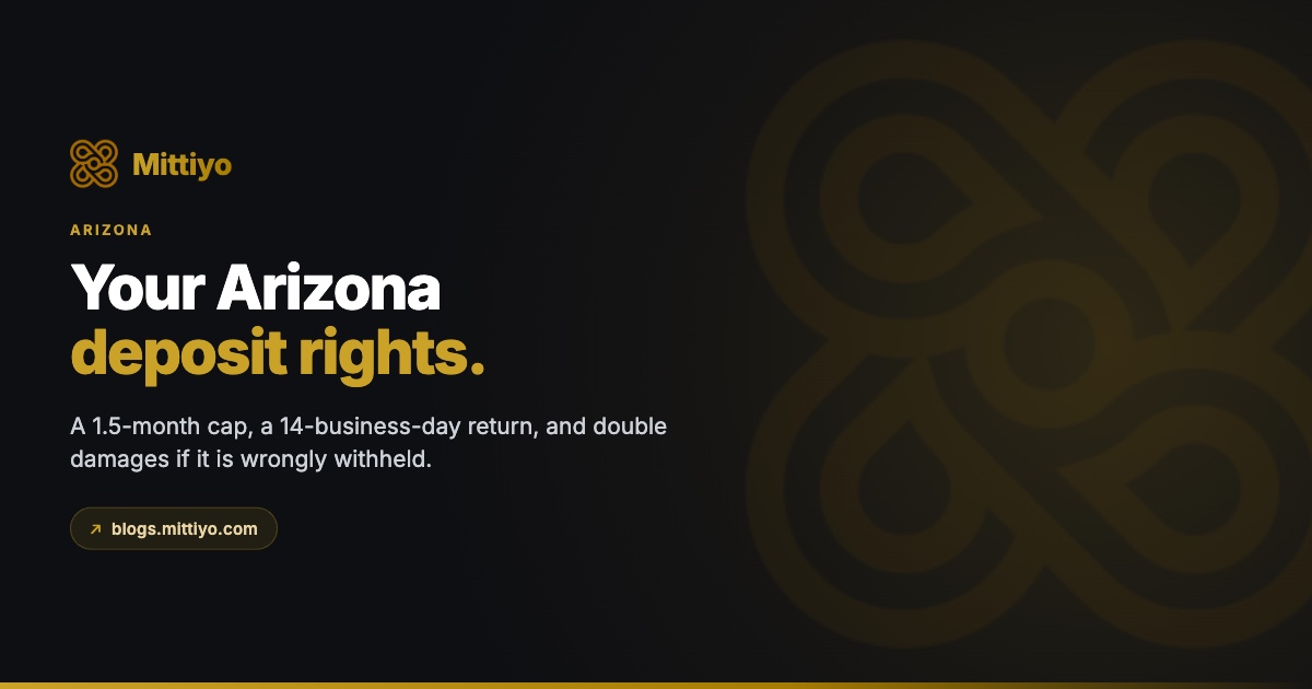 Arizona Security Deposit Law (2026): the 1.5-Month Cap, 14-Day Return and How to Sue