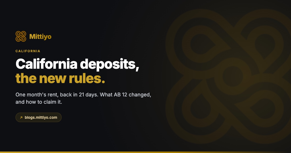 California Security Deposit Law (2026): The New 1-Month Cap, 21-Day Rule and How to Get It Back