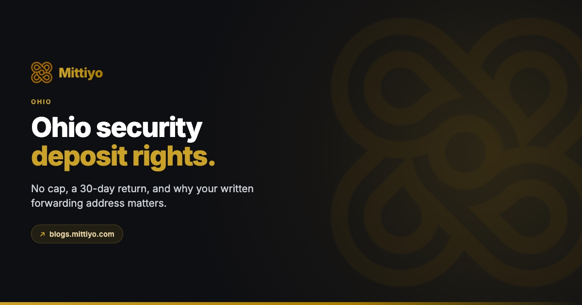 Ohio Security Deposit Law (2026): the 30-Day Rule, Interest, Double Damages and How to Sue
